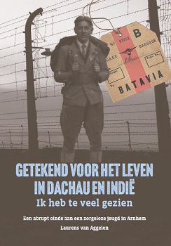 Getekend voor het leven in Dachau en Indië